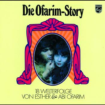 Esther & Abi Ofarim - Die Ofarim-Story