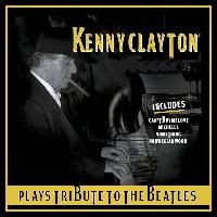 Kenny Clayton - Plays Tribute to The Beatles