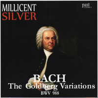 Millicent Silver - Bach: The Goldberg Variations, BWV 988
