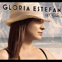 Gloria Estefan - 90 Millas