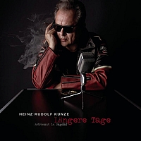 Heinz Rudolf Kunze - Längere Tage