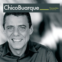 Chico Buarque - Chico Buarque:  Favourites - 60 years on