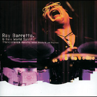 Ray Barretto & New World Spirit - Trancedance