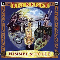 Rio Reiser - HIMMEL UND HÖLLE