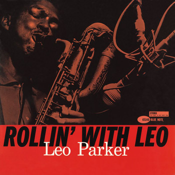 Leo Parker - Rollin' With Leo (Remastered)