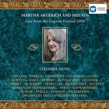 Martha Argerich - Live from the Lugano Festival 2008