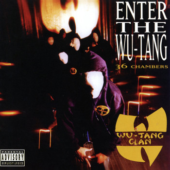 Wu-Tang Clan - Enter The Wu-Tang (36 Chambers) [Expanded Edition] (Explicit)