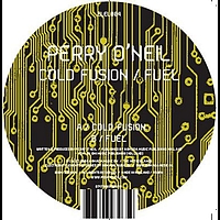 Perry O'Neil - Cold Fusion / Fuel