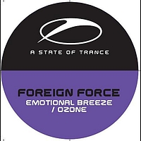 Foreign Force - Emotional Breeze & Ozone