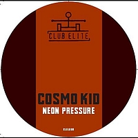 Cosmo Kid - Neon Pressure