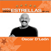 Oscar D'León - Serie Cinco Estrellas