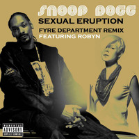 Snoop Dogg - Sensual Seduction (Fyre Dept. Remix featuring Robyn)