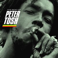 Peter Tosh - The Best of Peter Tosh