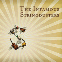 The Infamous Stringdusters - The Infamous Stringdusters