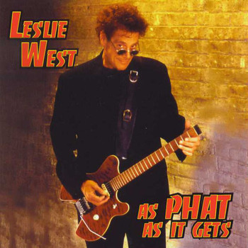Leslie West - As Phat As It Gets (Explicit)
