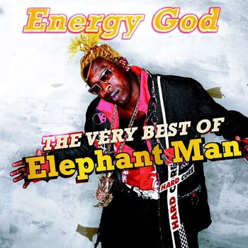 Elephant Man - Energy God - The Very Best Of Elephant Man