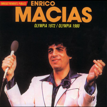 Enrico Macias - Olympia 1972-1980