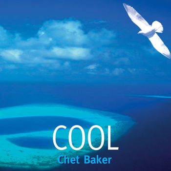 Chet Baker - Cool Chet Baker