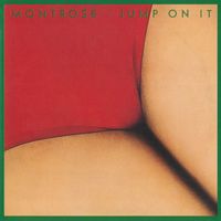 Montrose - Jump On It