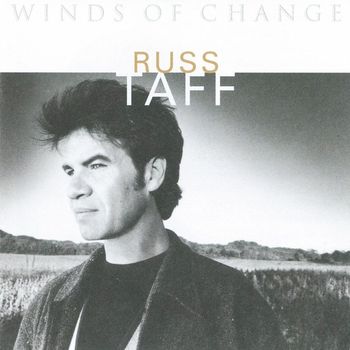 Russ Taff - Winds Of Change