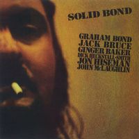 Graham Bond - Solid Bond