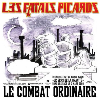 Fatals Picards - Le combat ordinaire (single)