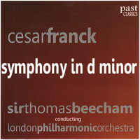 London Philharmonic Orchestra - Franck: Symphony in D minor