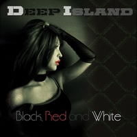 Deep Island - Black, Red and White (Explicit)