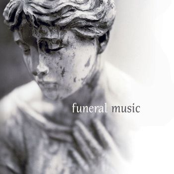 Various Artists - Funeral Music
