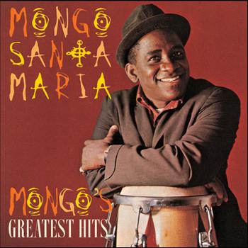 Mongo Santamaría - Mongo's Greatest Hits