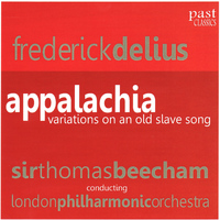 London Philharmonic Orchestra - Delius: Appalachia