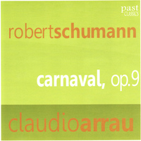 Claudio Arrau - Schumann: Carnaval