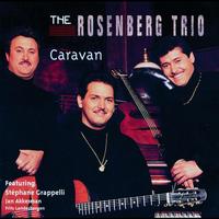 The Rosenberg Trio - Caravan