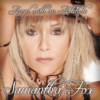 Samantha Fox - Angel With An Attitude Remixes