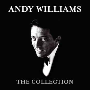 Andy Williams - The Collection