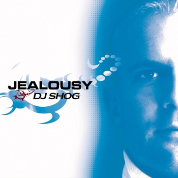 DJ Shog - Jealousy