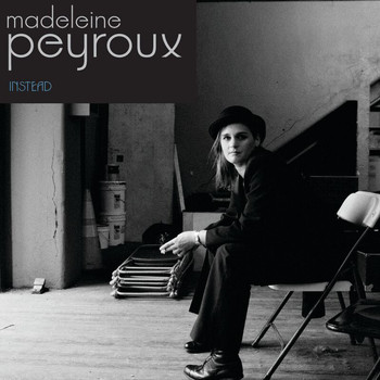 Madeleine Peyroux - Instead