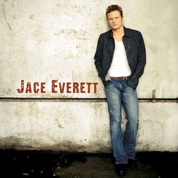 Jace Everett - Jace Everett