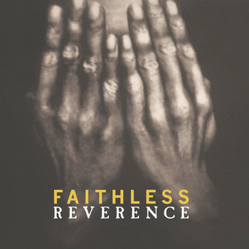 Faithless - Reverence