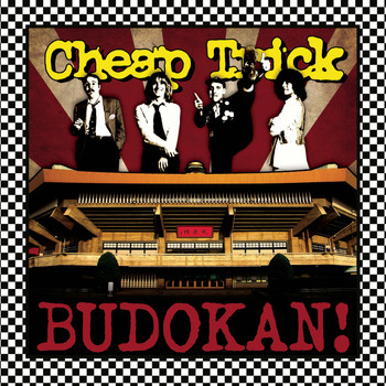 Cheap Trick - BUDOKAN! (30th Anniversary)