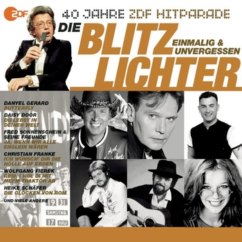 Various Artists - Die Blitzlichter - Das beste aus 40 Jahren Hitparade