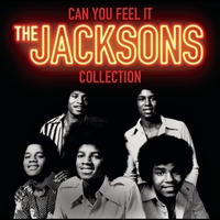 The Jacksons - Can You Feel It: The Jacksons Collection