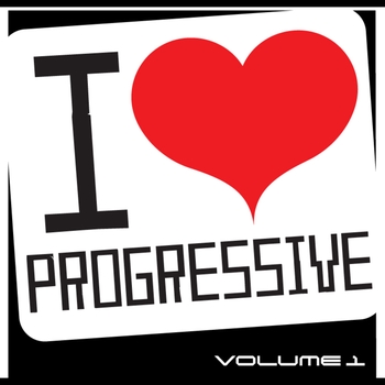 Various Artists - I Love Progressive, Vol. 1