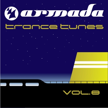Various Artists - Armada Trance Tunes, Vol. 8