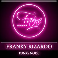 Franky Rizardo - Funky Noise