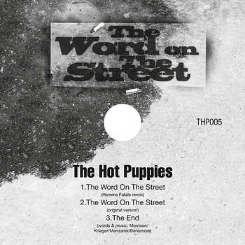 The Hot Puppies - The Word on the Street