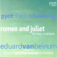 London Philharmonic Orchestra - Tchaikovsky: Romeo and Juliet, Fantasy Overture