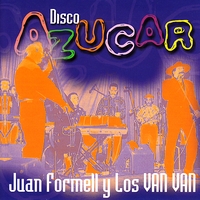 Juan Formell y los Van Van - Disco Azucar