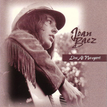 Joan Baez - Live At Newport (Live)
