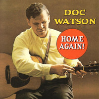 Doc Watson - Home Again!